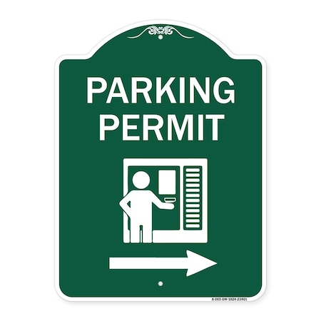 Signmission Parking Permit W/ Right Arrow, Green & White Aluminum Architectural Sign, 18" x 24", GW-1824-23401 A-DES-GW-1824-23401